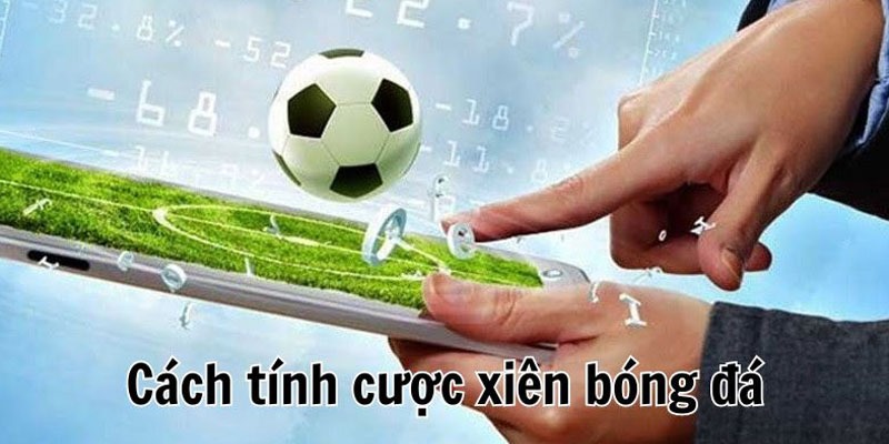 Phương pháp tính tiền trong Mix Parlay chi tiết